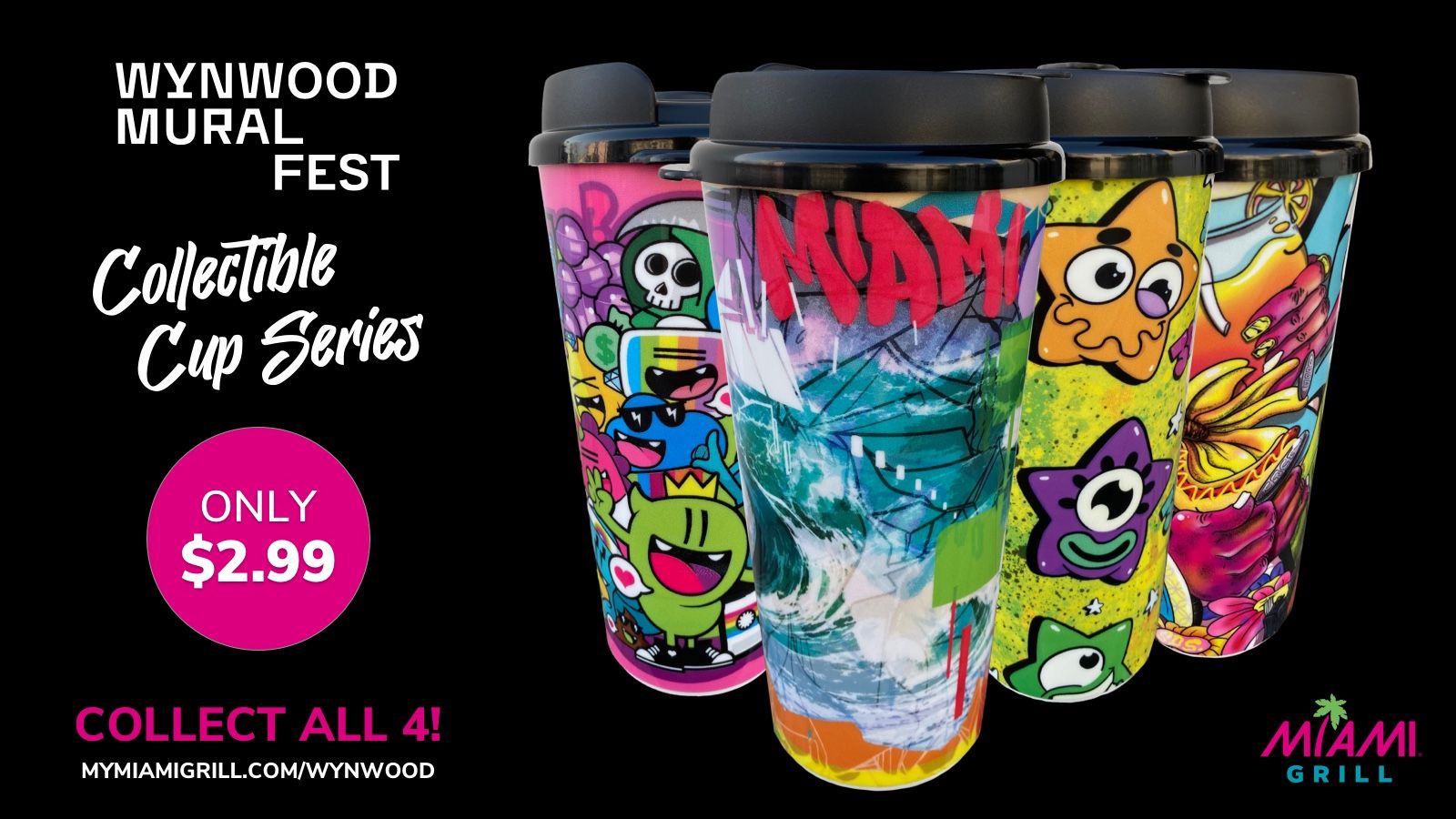 Miami Grill Announces Annual Collectible Cup Launch & Wynwood Mural Fest Sponsorship