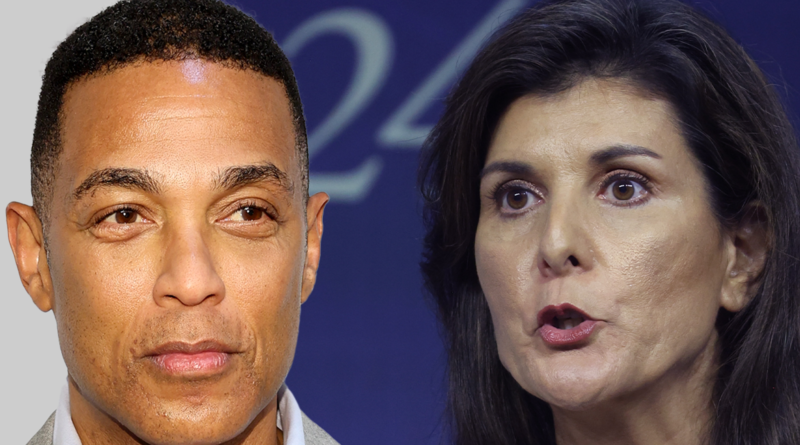 Don Lemon Blasts Nikki Haley For Civil War Answer, Brings Up Past Beef