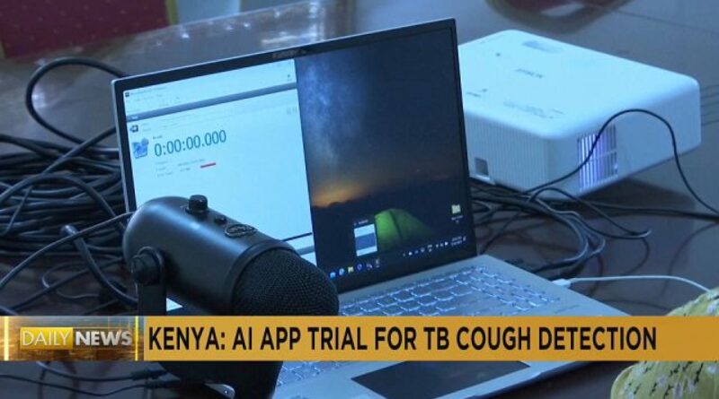 Kenyan scientists test AI app to diagnose tuberculosis