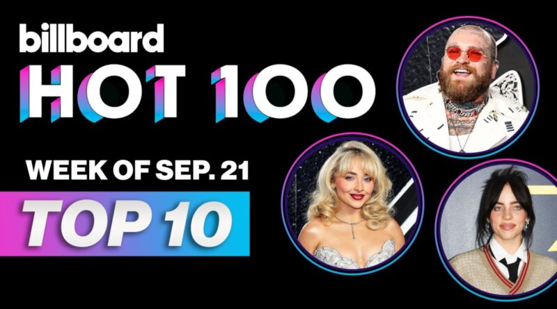 Billboard Hot 100 Top 10 Countdown for Sept. 21, 2024 | Billboard News