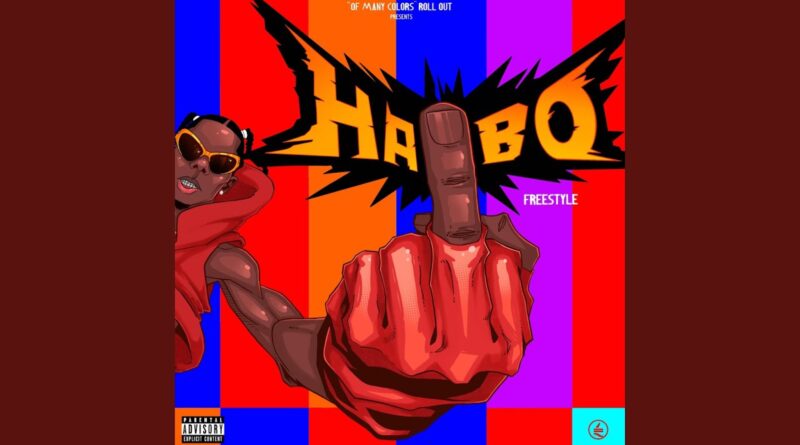 Blaqbonez drops new song “Haibo Freestyle”