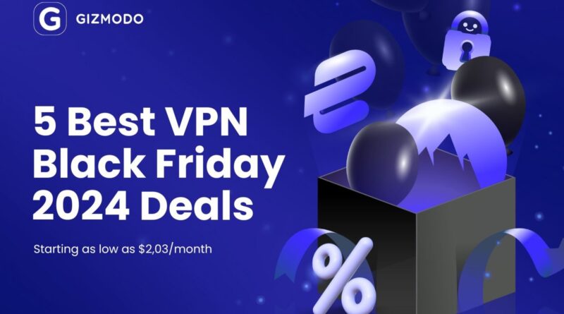 Best Black Friday VPN Deals 2024: Save Up to 84% Today!