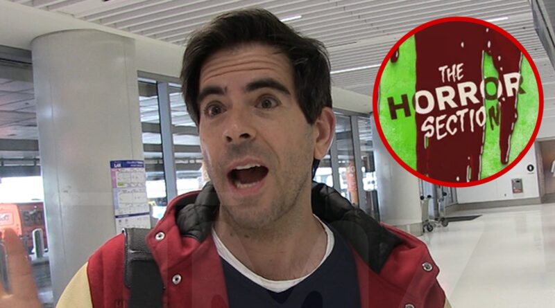 Horror Director Eli Roth Says New Studio Investors Can Get ‘Bespoke Death’ on Film