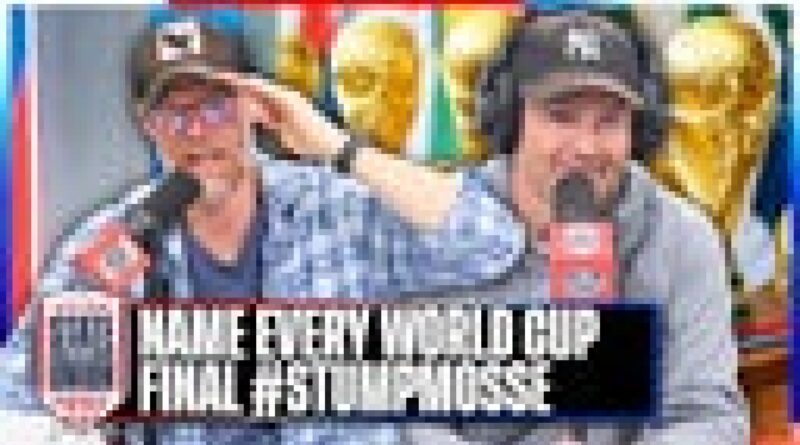 Can You List Every FIFA World Cup Final Ever? #StumpMosse | SOTU