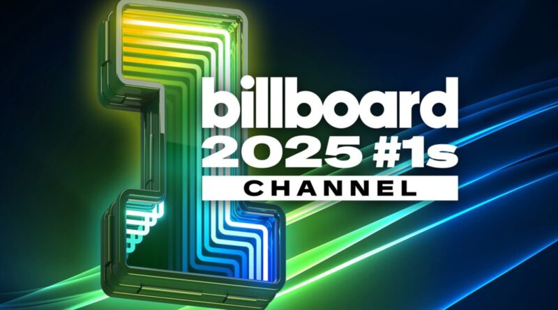 SiriusXM Celebrates the Year’s Biggest Hits With the ‘Billboard 2025 #1s’ Channel