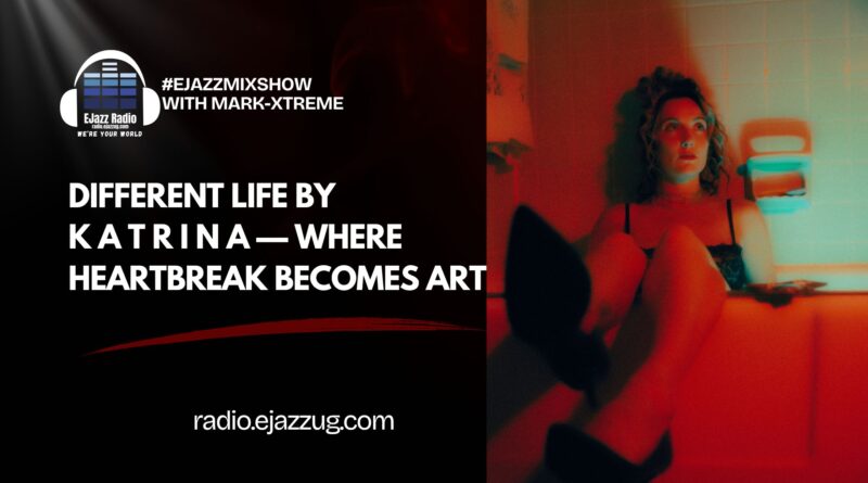 Different Life by K A T R I N A — Where Heartbreak Becomes Art